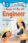 I Want to Be an Engineer - Book
