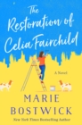 The Restoration of Celia Fairchild : A Novel - Book
