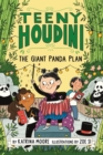 Teeny Houdini #3: The Giant Panda Plan - Book