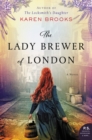 The Lady Brewer of London : A Novel - Book