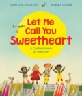 Let Me Call You Sweetheart - Book