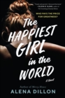 The Happiest Girl in the World : A Novel - eBook