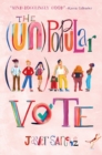 The (Un)Popular Vote - Book