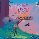 Unspoken Magic - eAudiobook