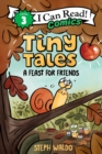 Tiny Tales: A Feast for Friends - Book