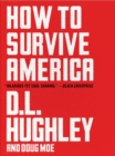 How to Survive America : A Prescription - eBook