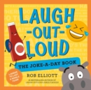 Laugh-Out-Loud: The Joke-a-Day Book : A Year of Laughs - Book