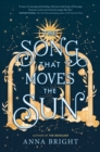 The Song That Moves the Sun - eBook
