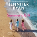 Summer'S Gift : A Novel - eAudiobook