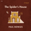 The Spider's House : A Novel - eAudiobook