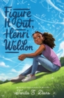 Figure It Out, Henri Weldon - eBook