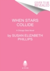 When Stars Collide : A Chicago Stars Novel - Book