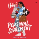 This Is Not a Personal Statement - eAudiobook