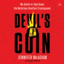 Devil's Coin : My Battle to Take Down the Notorious OneCoin Cryptoqueen - eAudiobook
