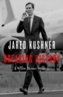 Breaking History : A White House Memoir - Book