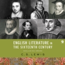 English Literature in the Sixteenth Century (Excluding Drama) - eAudiobook