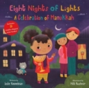 Eight Nights of Lights: A Celebration of Hanukkah - Book