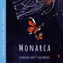 Monarca \ (Spanish Edition) - eAudiobook