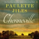 Chenneville : A Novel of Murder, Loss, and Vengeance - eAudiobook