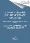 Living a Jewish Life, Revised and Updated : Jewish Traditions, Customs, and Values for Today's Families - Book