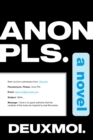 Anon Pls. : A Novel - eBook