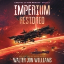 Imperium Restored : A Novel of the Praxis - eAudiobook