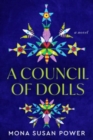 A Council of Dolls : A Novel - Book