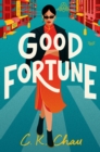 Good Fortune : A Novel - eBook