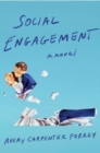 Social Engagement : A Novel - Book