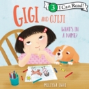 Gigi and Ojiji: What’s in a Name? - eAudiobook