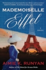 Mademoiselle Eiffel : A Novel - Book
