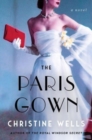 The Paris Gown : A Novel - Book
