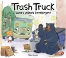 Trash Truck: Donny & Walter's Surprising Day - Book