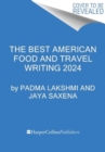 The Best American Food and Travel Writing 2024 - Book