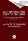 Through the Eyes of Children : Quotes from Childhood Interrupted by War in Ukraine, Illustrated by Artists - Book