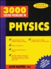 3,000 Solved Problems in Physics - Book