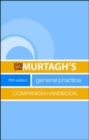Murtagh's General Practice Companion Handbook - Book