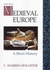 Medieval Europe: A Short History - Book