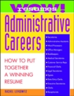Wow! Resumes for Administrative Careers: How to Put Together A Winning Resume - Book
