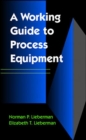 Working Guide to Process Equipment - Book