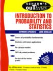 Schaum's Outline of Introduction to Probability and Statistics - Book