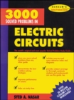 3,000 Solved Problems in Electrical Circuits - Book