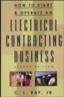 How to Start and Operate an Electrical Contracting Business - Book