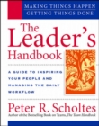The Leader's Handbook: Making Things Happen, Getting Things Done - Book