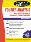 Schaum's Outline of Fourier Analysis with Applications to Boundary Value Problems - Book