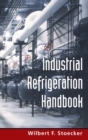 Industrial Refrigeration Handbook - Book
