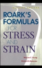 Roark's Formulas for Stress and Strain - Book
