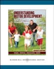 Understanding Motor Development: Infants, Children, Adolescents, Adults (Int'l Ed) - Book
