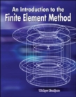 An Introduction to the Finite Element Method - Book