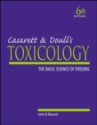 Casarett & Doull's Toxicology: The Basic Science of Poisons - Book